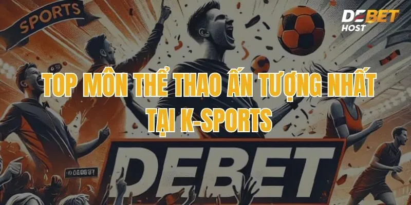Top 5 môn thể thao ấn tượng