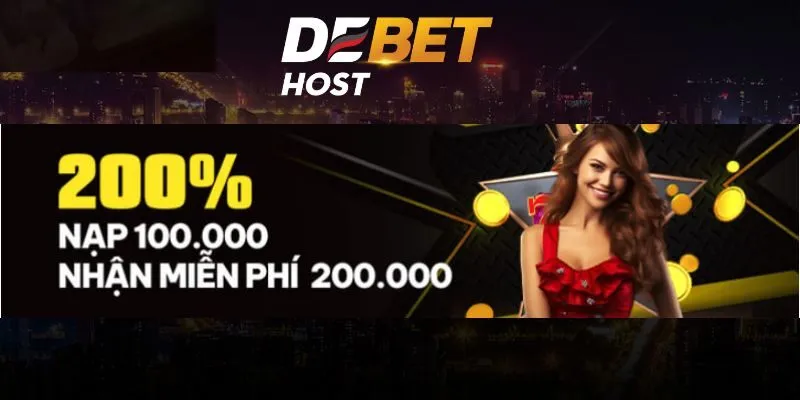 Khuyến mãi nạp 100k khuyến mãi 200%