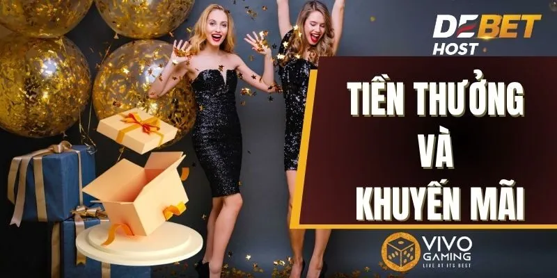 Tràn ngập thưởng và khuyến mãi tại Vivo Casino